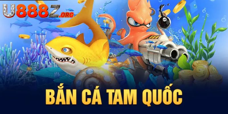 Khái quát điểm mới trong game bắn cá Tam Quốc