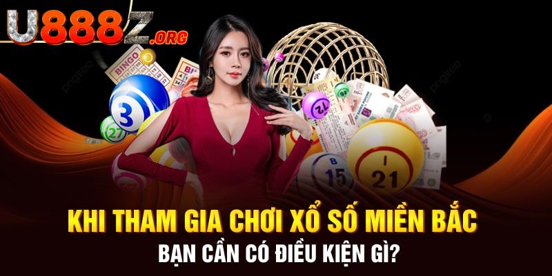 Tham gia XSMB thứ Bảy hàng tuần cần tuân thủ quy định