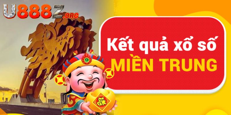 Thông tin khái quát về xổ số miền Trung U888