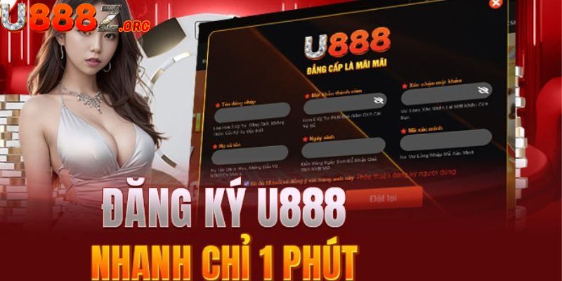 Điều kiện đăng ký tài khoản u888 mà người chơi cần đáp ứng